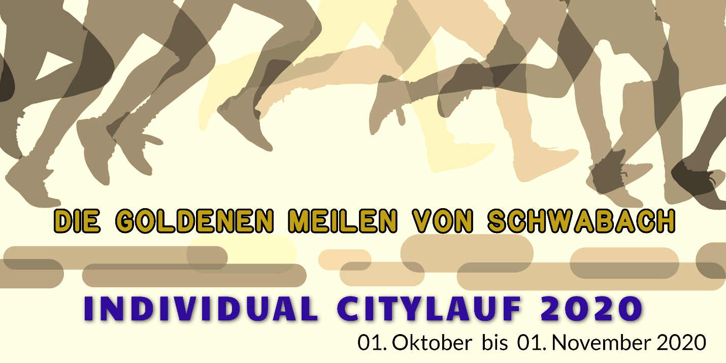 Individual Citylauf 2020 auf den „Goldenen Meilen von Schwabach“